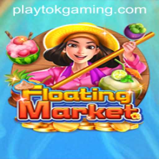 FloatingMarket: Dive into the Exciting World of Play Tok