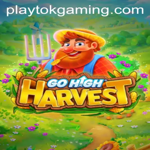Exploring GoHighHarvest: The New Sensation Inspired by Play Tok