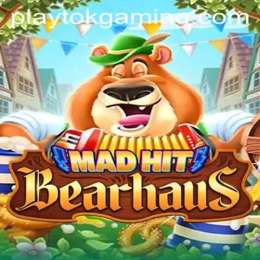 MadHitBearhaus: A Wild Adventure with Play Tok