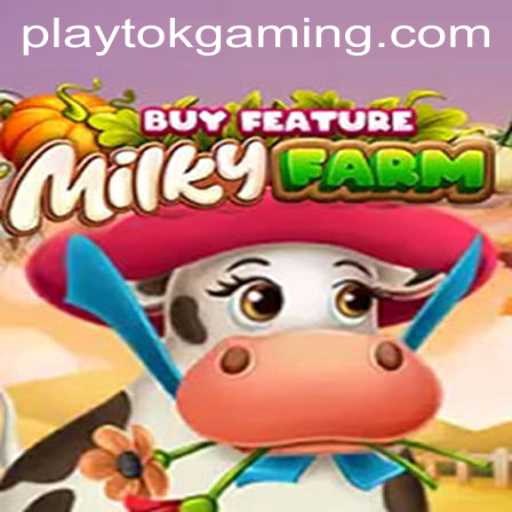 Explore the Exciting World of MilkyFarmBuyFeature and Uncover the Play Tok Phenomenon