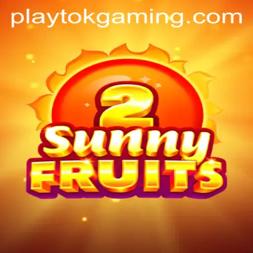 Discover SunnyFruits2: A Vibrant Adventure in the World of Play Tok