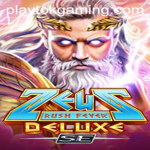 ZeusRushFeverDeluxeSE: The Ultimate Gaming Experience with a Mythological Twist